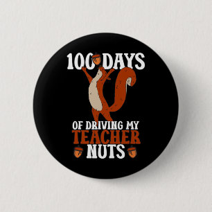 Days Of Driving Teacher Nuts School Retro Team 1  Button