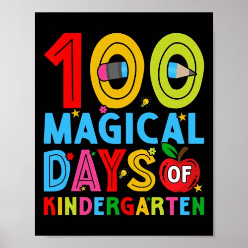 Days Of Kindergarten Happy 100th Day Of School  Poster