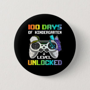 Days Of Kindergarten Level Unlocked Gamer Video Ga Button