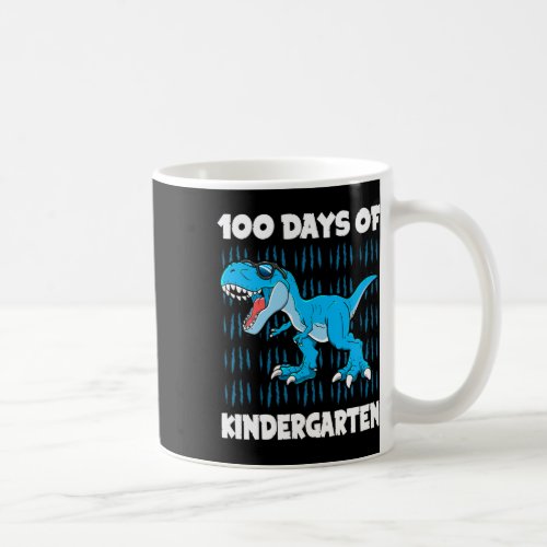 Days Of Kindergarten Trex Dinosaur 100th Day Schoo Coffee Mug