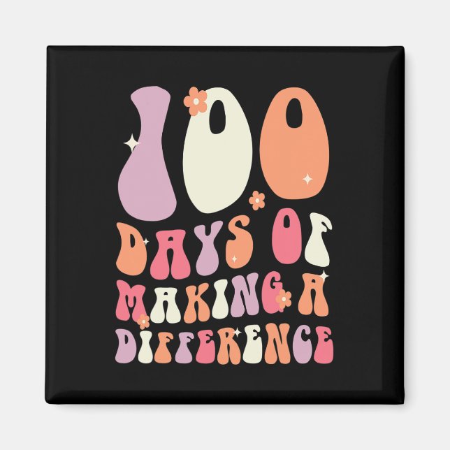 Days Of Making A Difference 100th Day Of School Te Magnet (Front)