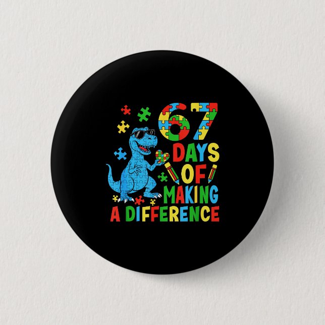 Days Of Making A Difference Dinosaur Autism Teache Button (Front)