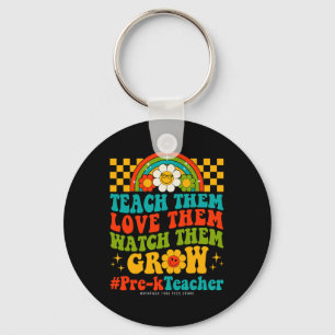 Days Of Pre-k School Teacher Them Love Watch Them Keychain