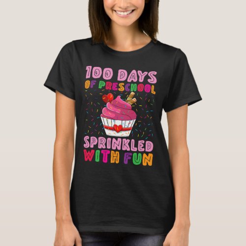 Days Of Preschool Sprinkled With Fun Cupcake Girl  T_Shirt