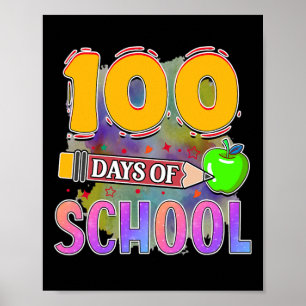 Days Of School 100 Days Of School Poster