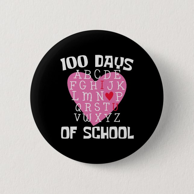 Days Of School Alphabet 100th Day Teacher Student  Button (Front)