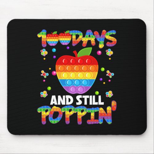 Days Of School And Still Poppin 100th Day Pop It  Mouse Pad