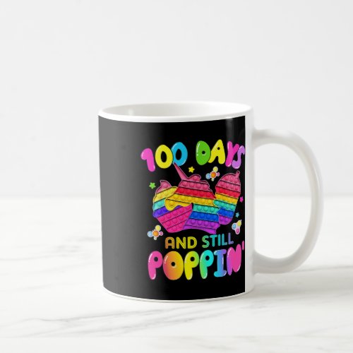 Days Of School And Still Poppin Unicorn Girl Pop  Coffee Mug