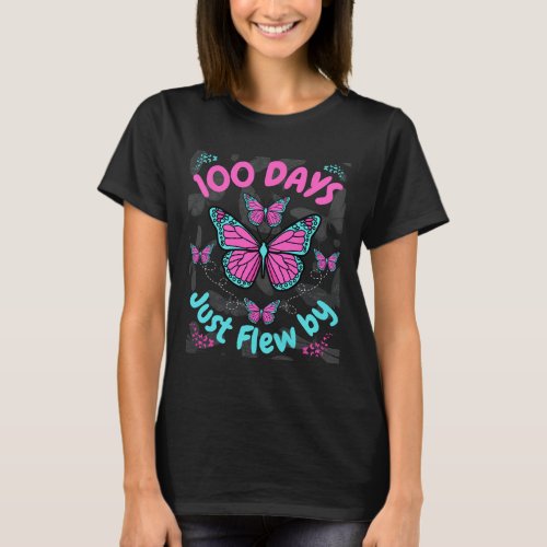 Days Of School Butterfly Girls 100 Days Just Flew  T_Shirt