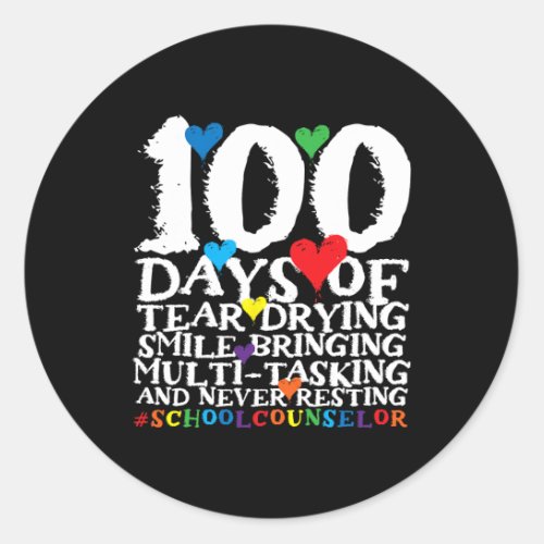 Days Of School Cute School Counselor  Classic Round Sticker