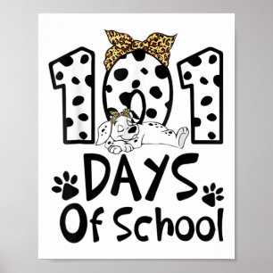 Days Of School Dalmatian Dog Boys Girls 100 Days Poster