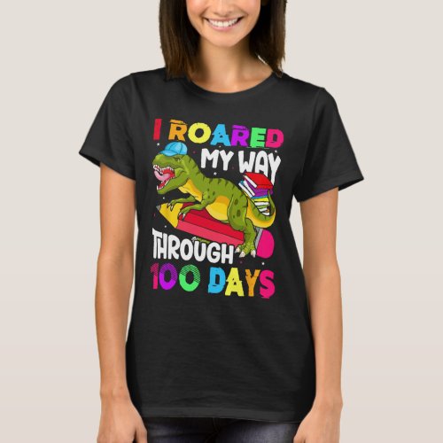 Days Of School Dinosaur_roared Teacher Student  T_Shirt