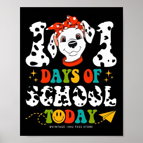 Days Of School Dog Boys Dalmatian Girls 100 Days S Poster