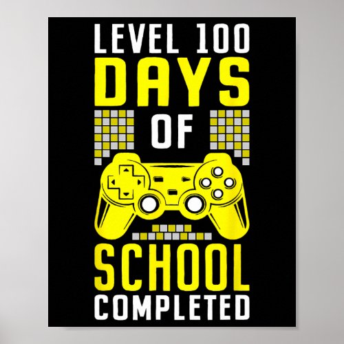 Days Of School For Boys Level Completed Gamer  Poster