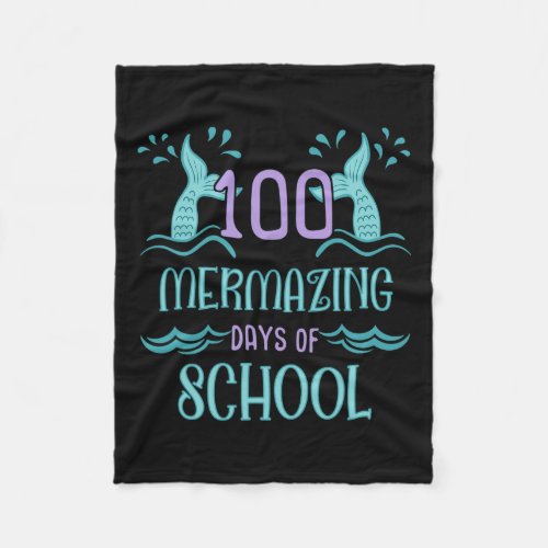 Days Of School For Girls Mermaid Gift  Fleece Blanket