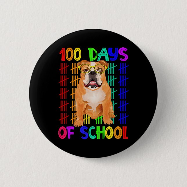 Days Of School French Bulldog Wearing Gles Smarter Button (Front)