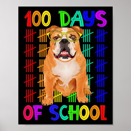 Days Of School French Bulldog Wearing Gles Smarter Poster