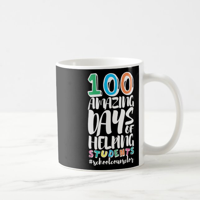 Days Of School Helping Students School Counselor  Coffee Mug (Right)