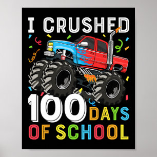 Days Of School Monster Truck 100th Day Of School B Poster