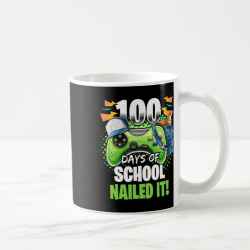 Days Of School Nailed It Video Game Kindergarten B Coffee Mug