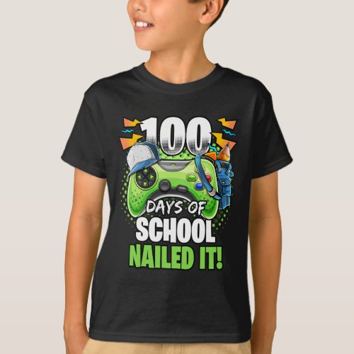 Days Of School Nailed It Video Game Kindergarten B T_Shirt