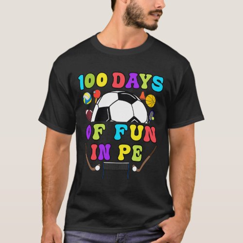 Days Of School Pe Teacher Gym Coach Phys Ed Teache T_Shirt