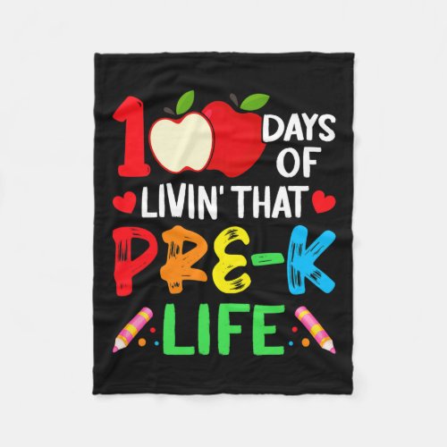 Days Of School Pre_k Life Teacher Student  Fleece Blanket