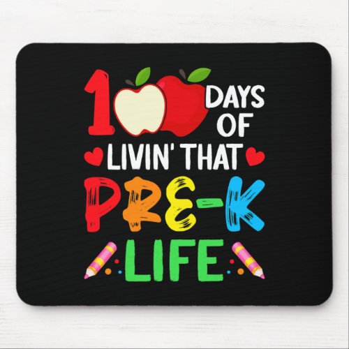 Days Of School Pre_k Life Teacher Student  Mouse Pad