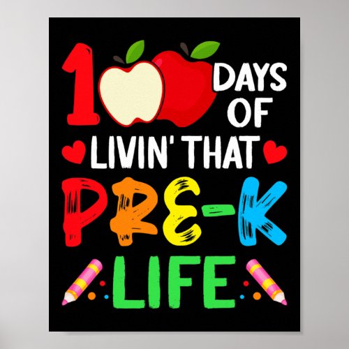 Days Of School Pre_k Life Teacher Student  Poster