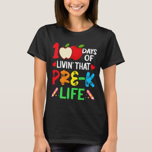 Days Of School Pre_k Life Teacher Student  T_Shirt