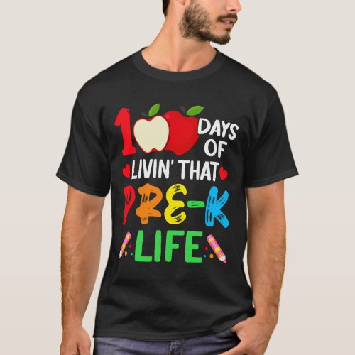 Days Of School Pre_k Life Teacher Student  T_Shirt