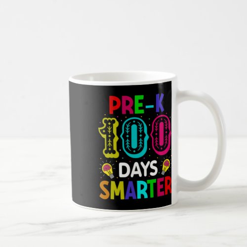 Days Of School Pre_k Smarter Teacher Student  Coffee Mug