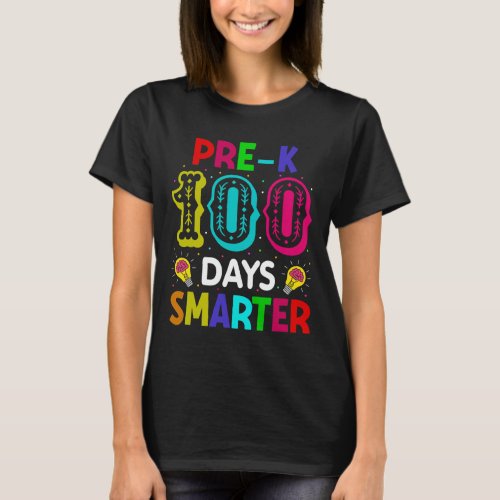 Days Of School Pre_k Smarter Teacher Student  T_Shirt