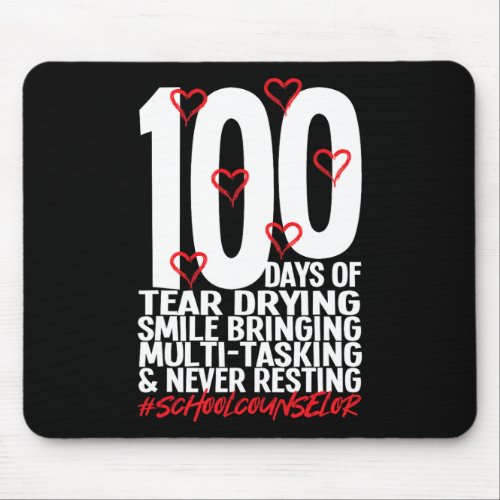 Days Of School School Counselor  Mouse Pad