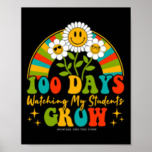 Days Of School Teacher 100 Days Watching My Studen Poster