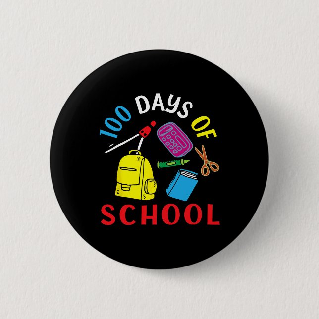 Days Of School Teacher And Student 100th Day  Button (Front)