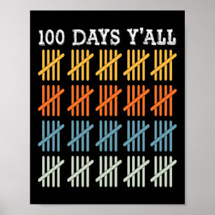 Days Of School Tee Kids 100th Day Of School Poster