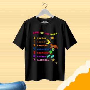 Days of the week learning T-Shirt