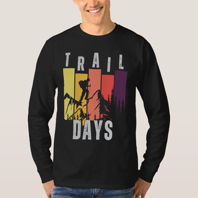 Days of trail   adventure trail T-Shirt (Front)