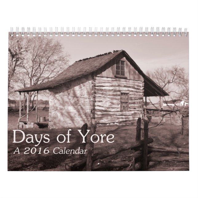 Days of Yore Old-fashioned 2016 Calendar (Cover)