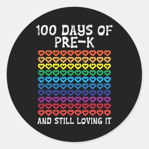 Days Pre_k Loving It Hearts 100th Day Of School Ki Classic Round Sticker