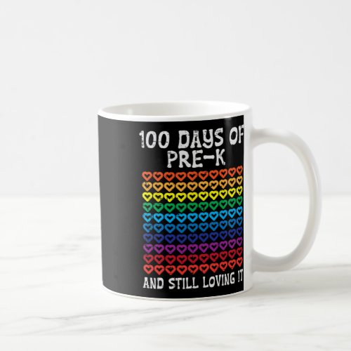 Days Pre_k Loving It Hearts 100th Day Of School Ki Coffee Mug