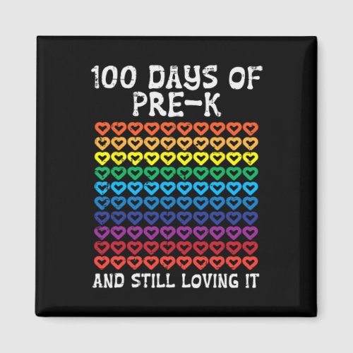 Days Pre_k Loving It Hearts 100th Day Of School Ki Magnet