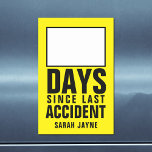 Days Since Last Accident Magnetic Dry Erase Sheet<br><div class="desc">How many days since your last accident? If like me,  mostly it will be 0,  just add your name to this to try and get it to 1</div>