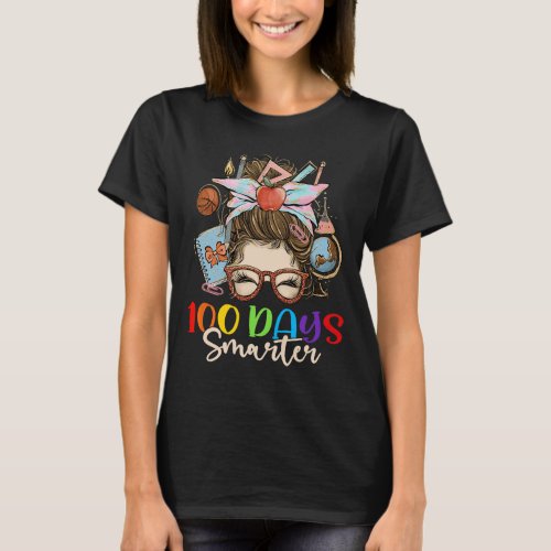 Days Smarter Girls Messy Bun Hair 100th Day Of Sch T_Shirt