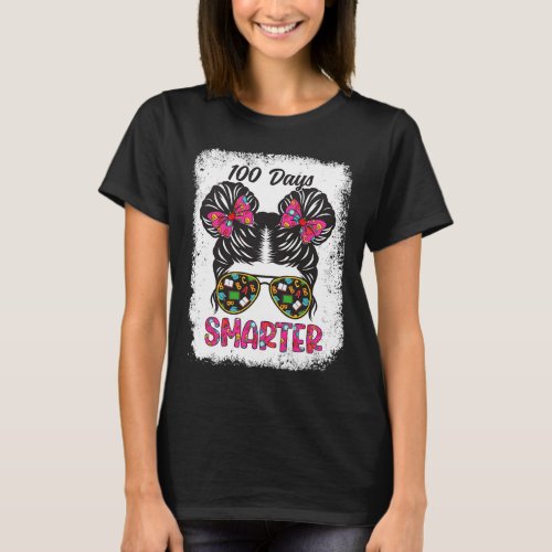 Days Smarter Girls Messy Bun Hair 100th Day Of Sch T_Shirt