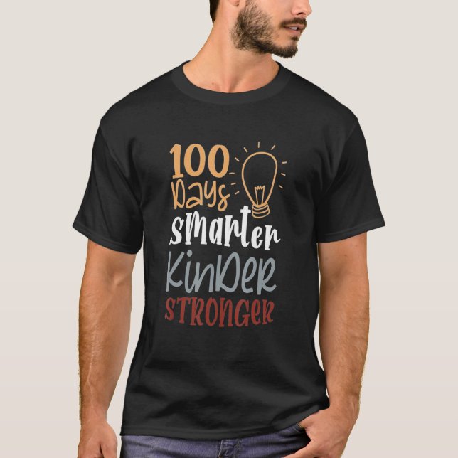 Days Smarter Kids Stronger 100 Days Of School T-Shirt (Front)