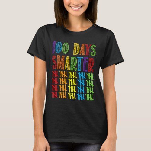 Days Smarter Kindergarten Teacher 100th Day Of Sch T_Shirt