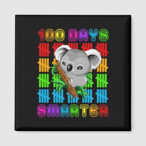 Days Smarter Koala Bear Lovers Happy 100th Day Of  Magnet