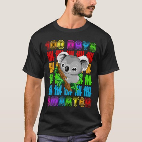 Days Smarter Koala Bear Lovers Happy 100th Day Of  T_Shirt